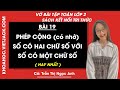 Vở bài tập Toán Lớp 2 Bài 19: Phép cộng số có hai chữ số với số có một chữ số
