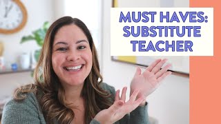 My 5 "Must Haves" as a Substitute Teachers // What