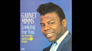 Garnet Mimms  - For Your Precious Love (1963)