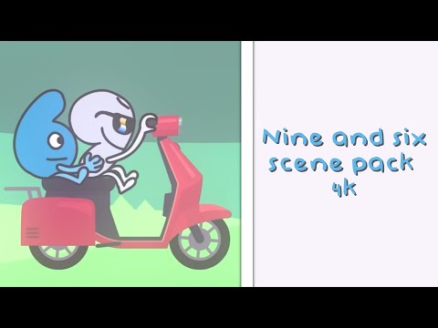 Nine and six scenepack (4k)