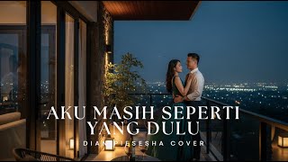 Download lagu Cover Nostalgia – Aku Masih Seperti Yang Dulu | Dian Piesesha mp3 Download lagu Cover Nostalgia – Aku Masih Seperti Yang Dulu | Dian Piesesha mp3