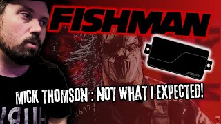 Video thumbnail for Incredibly Versatile! Mick Thomson Signature Fishman Set by Baritone Goat Studio
