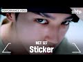NCT 127 엔시티 127 'Sticker' Camerawork Guide NCT 127 엔시티 127 'Sticker' Camerawork Guide