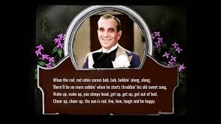 Al Jolson: 1926 "When the Red Red Robin Comes Bob Bob Bobbin' Along" - Multitracked in HD