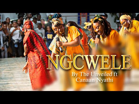 Ngcwele ( Hameni ) by The Unveiled ft Canaan Nyathi