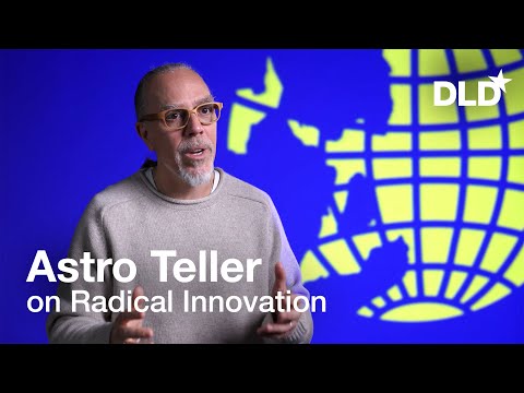 Radical Innovation with Astro Teller