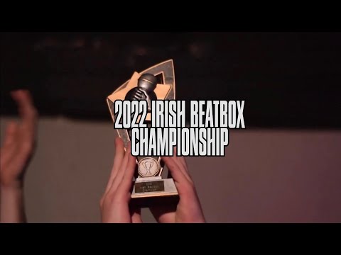 Irish Beatbox Championships 2022 - Official Teaser Trailer