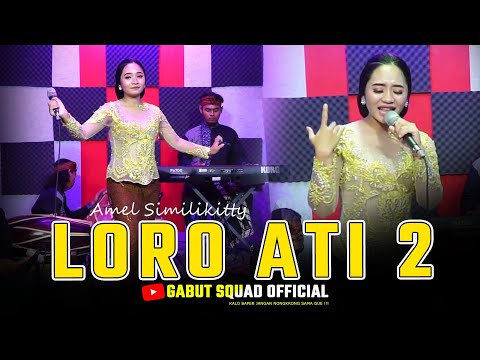 Campursari Sragenan LORO ATI 2 / Voc. Amel Similikitty - GABUT sQuad Official