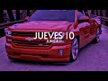 Junior H - Jueves 10 | SLOWED
