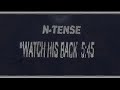 N Tense Watch His Back
