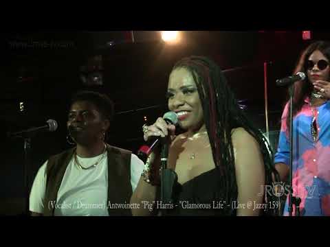 James Ross @ (Vocalist / Drummer) Antwoinette Pig Harris - "Glamorous Life" -www.Jross-tv.com (STL)