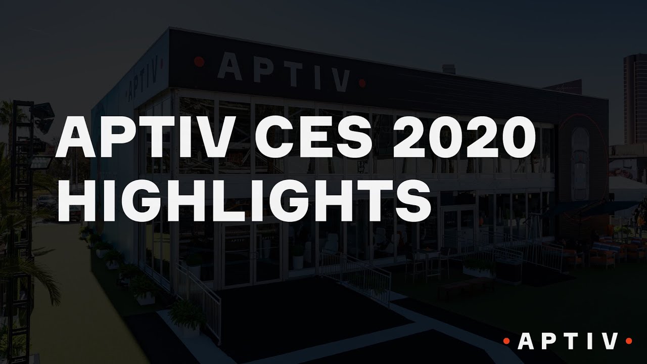 Aptiv CES 2020 Highlights