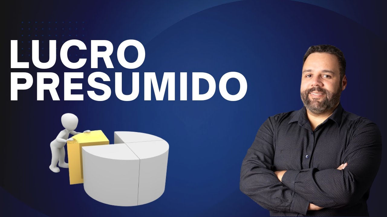 LUCRO PRESUMIDO - Na Prática