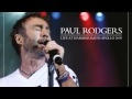 10 Paul Rodgers - Be My Friend (Live) [Concert Live Ltd]
