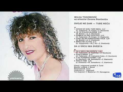 Milka Todorovic - Da u srcu ima dvesta - (Audio 1986)