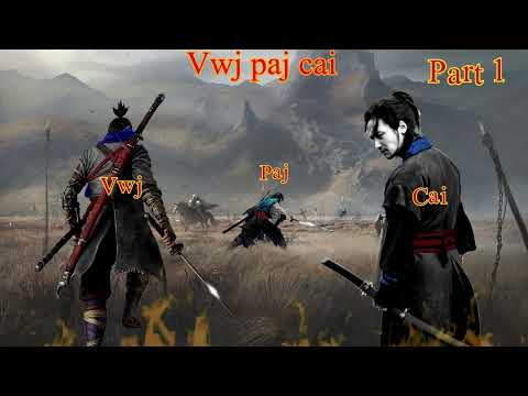Vwj paj cai  part 1