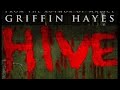 Griffin Hayes Hive AudioBook Part 1