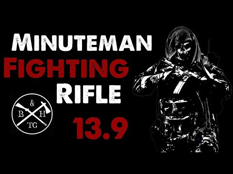 Rate My Build: Minuteman General Purpose Fighting Rifle 13.9 | MAV's Loadout