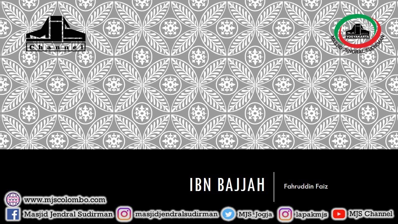 Ngaji Filsafat 42 : Ibnu Bajjah