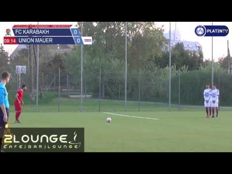 Highlight - FC Karabakh / Union Mauer am 12.04.2016 19:14