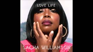 Sacha Williamson - Love Life EP