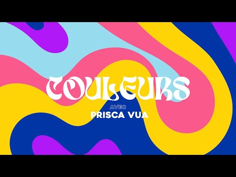 Couleurs (avec Prisca Vua) [Lyrics Vidéo] — Souffle Nouveau