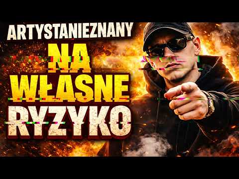 ArtystaNieZnany - Na Własne Ryzyko