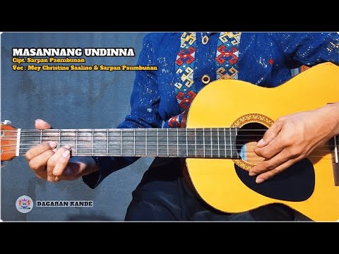 Chord Gitar Lagu Toraja Masannang Undinna || Mey Christine Saalino & Sarpan Paumbunan ||