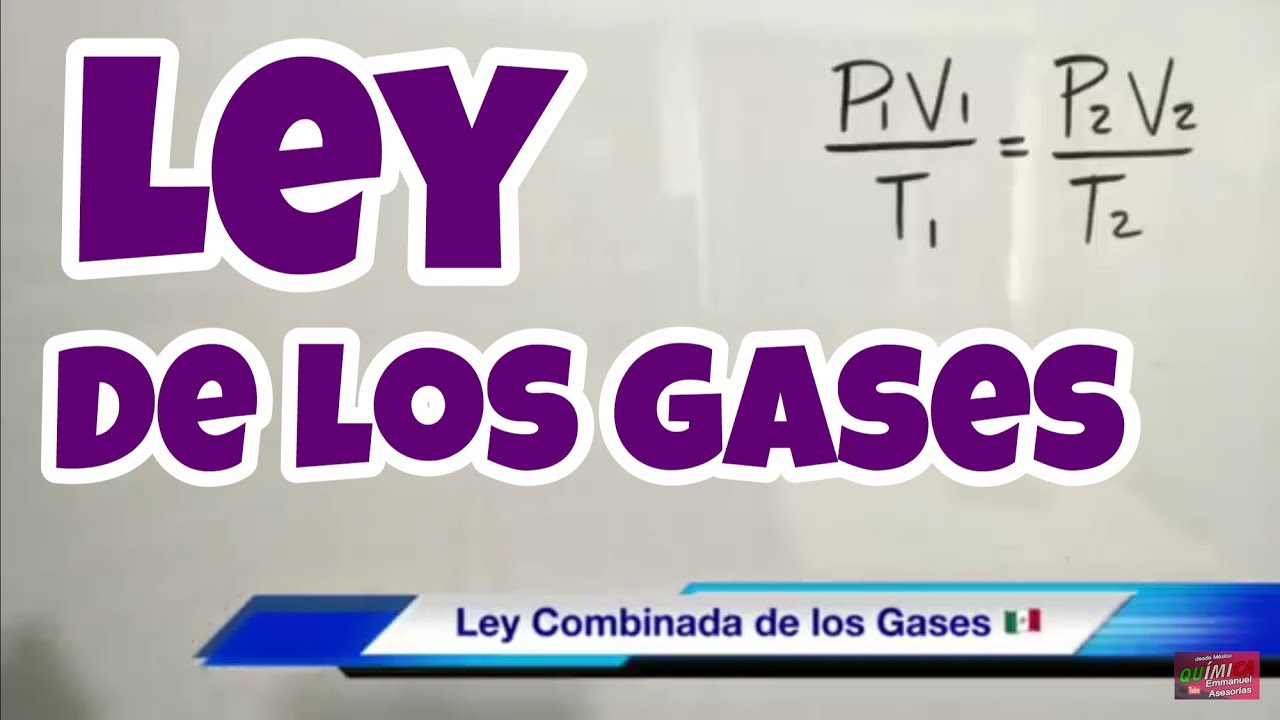 Ley combinada de los gases ideales (ejercicios resueltos)