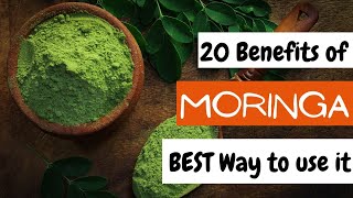 20 Moringa Powder Benefits AND How To Use It