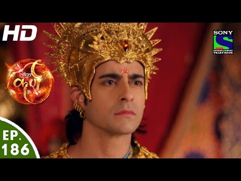 Suryaputra Karn - सूर्यपुत्र कर्ण - Episode 186 - 10th March, 2016