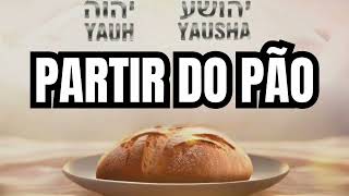 PARTIR DO PÃO