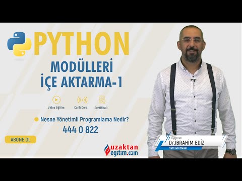 Python Dersleri (Modülleri İçeri Aktarma) - Uzaktan Eğitim