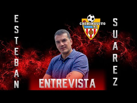 ENTREVISTA a Esteban Suárez