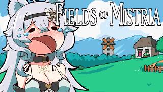 FIELDS OF MISTRIA 1.0 IS FINALLY HERE (pt. 1) | [ Vtuber ] ♥