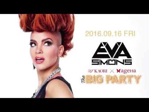 2016.9.16 Fri. THE BIG PARTY #017 feat. Eva Simons