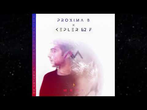 Mariatti - Proxima b (Extended)
