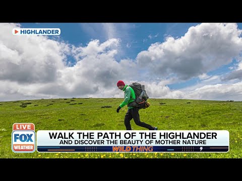 The Hiking Journey Of A Lifetime: HIGHLANDER Adventure