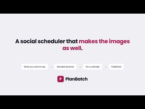 PlanBatch.com - publish to all your social media accounts from one calendar