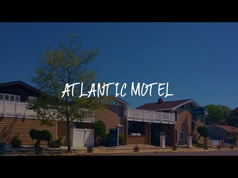 Atlantic Motel Review - Point Pleasant Beach , United States of America