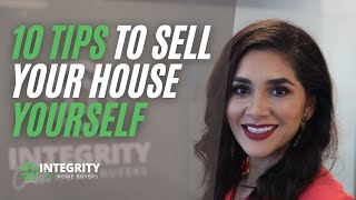 10 Tips To Sell Your House Yourself
