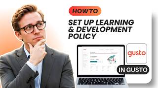 How to Set Up a Learning & Development Policy in Gusto (Updated 2026)