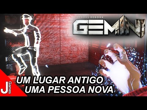 GEMINI HEROES REBORN | UM LUGAR ANTIGO, UMA PESSOA NOVA | PC GAMEPLAY