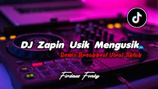 DJ Zapin Usik Mengusik  Style Breakbeat Sound (RIF