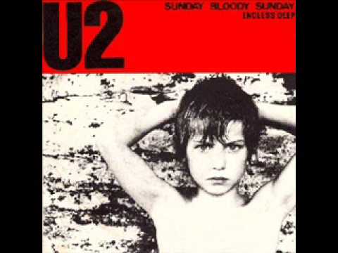 U2 Sunday Bloody Sunday (Lyrics)