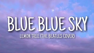 Download lagu Blue Blue Sky - THE BEATLES [Cover] (Lyrics)🎵 mp3