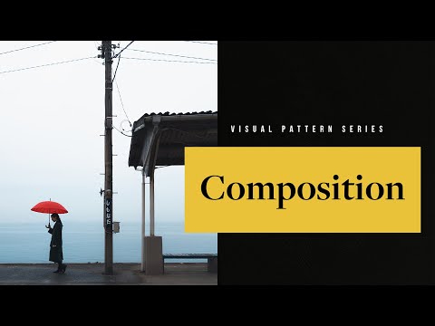 The Ultimate Guide To Composition In Photography — Photography Visual Patterns #8