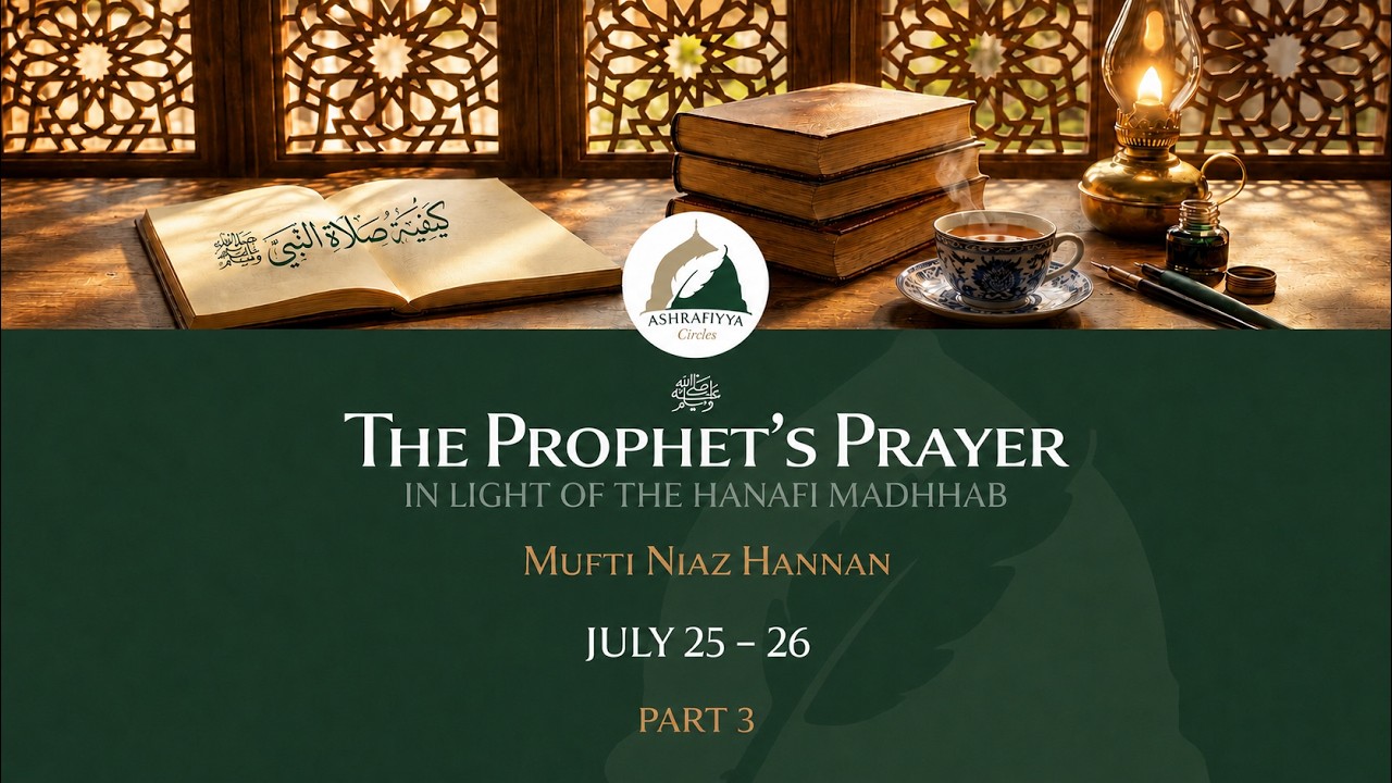 The Prophet's Prayer - Part 3