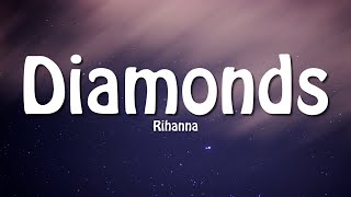 Rihanna - Diamonds
