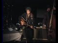 Bob Dylan, Tomorrow is a long time,Dublin, 13.09.2000